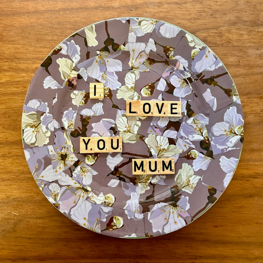 'I Love You Mum' Plate